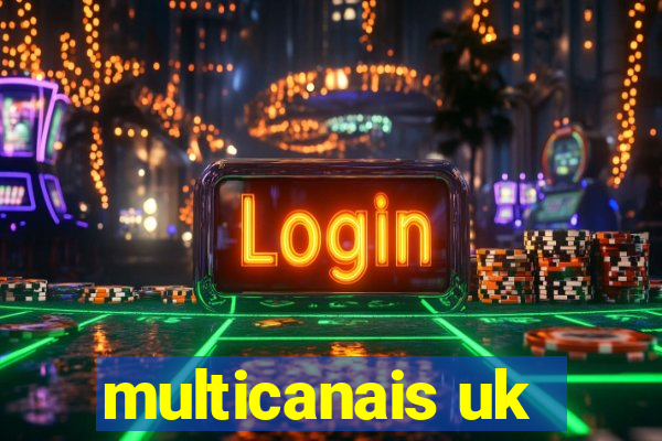 multicanais uk